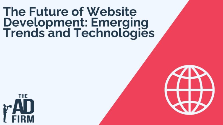 The Future of Website Development Emerging Trends and Technologies